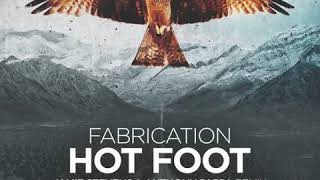 Fabrication - Hot Foot video