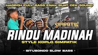 Download lagu HADROH FULL BASS RINDU MADINAH VIRAL TIKTOK STYLE SIMPATIK mp3 Download lagu HADROH FULL BASS RINDU MADINAH VIRAL TIKTOK STYLE SIMPATIK mp3