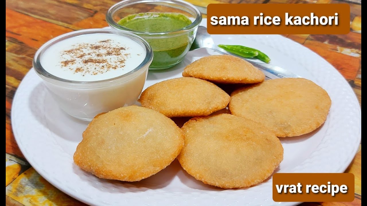 Try  Special Recipe Of Sama Chawal Kachori Instead Of Kuttoo Ki Kachori This Navratri!