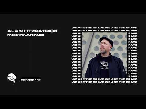 We Are The Brave Radio 162 (Guest Mix From Ben Sims)