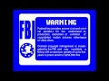 Blue FBI Warning Screens 2003 2005 VHS Version Remake