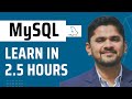 Master MySQL In 2 5 Hours MySQL Tutorial For Beginners Amit Thinks