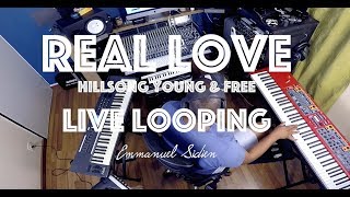 Real love (Hillsong Young &amp; Free) Live looping by Emmanuel Sidien