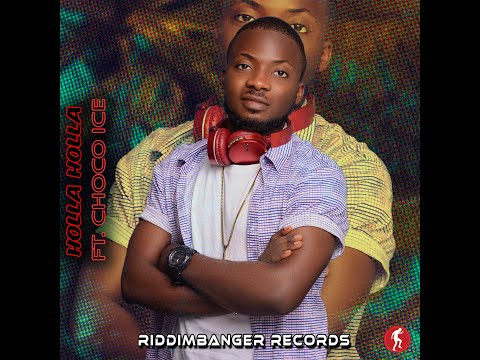 Riddimbanger ft. Choco Ice - Holla Holla | #Dancehall #DancehallMusic 🌴