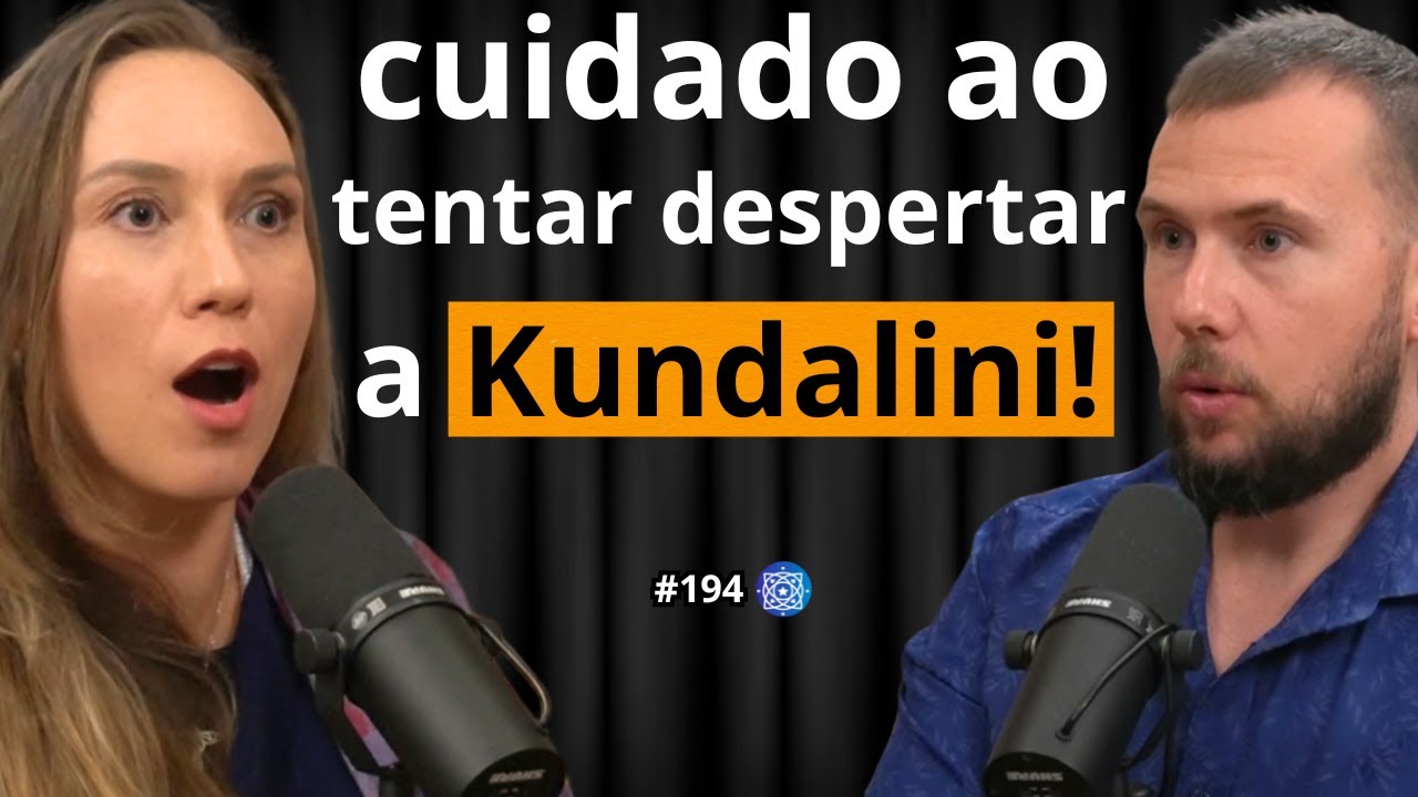Despertar da Kundalini: O Que Eles Não Querem Que Você Saiba | Sofia Mikosz | Filhos do Todo #194