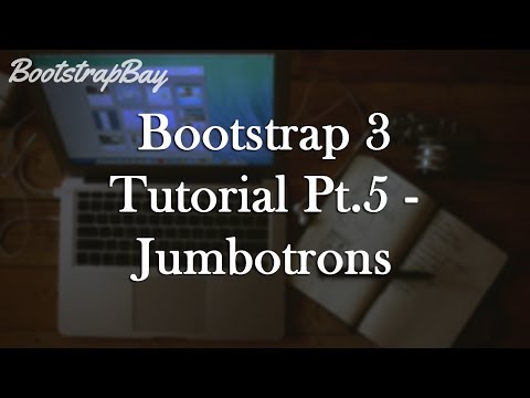 Bootstrap 3 Tutorial Pt.5 - Jumbotron