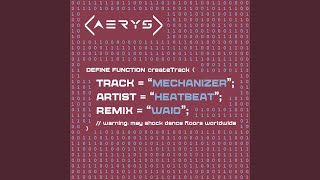 Mechanizer (WAIO Extended Remix)