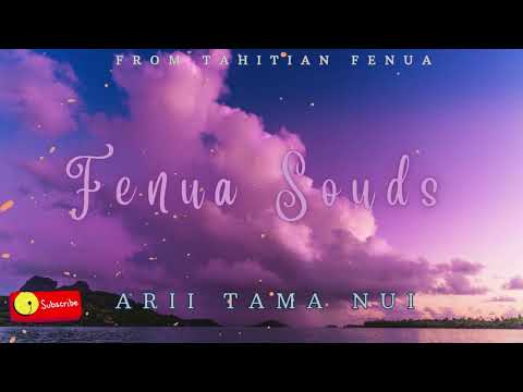 ARII RAMA NUI  - 15 Mama ta'u here