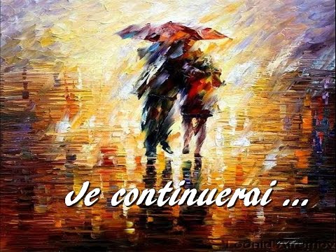 Je continuerai
