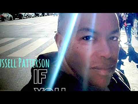 Russell Patterson   If You Only Knew