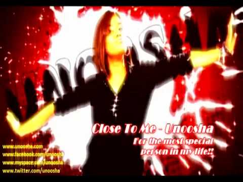Close To Me - Unoosha Full Song Demo