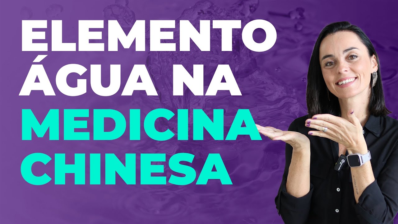 Elemento Água na Medicina Chinesa