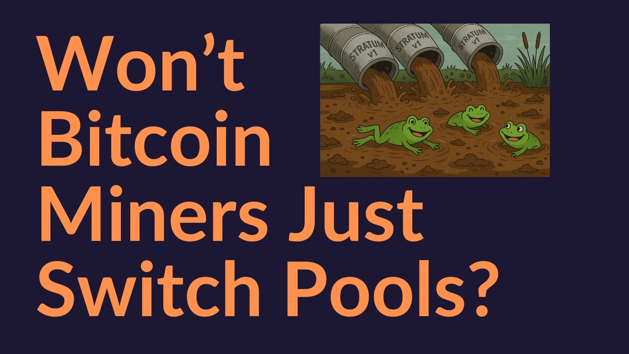 Won't Bitcoin Miners Just Switch Mining Pools?