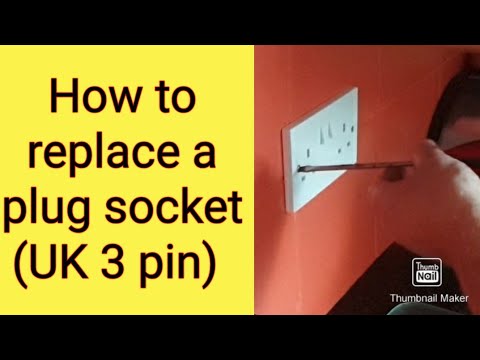 How to change an electrical socket (UK 3 pin)