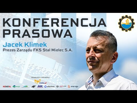 KONFERENCJA | Jacek Klimek - Prezes Zarządu FKS Stal Mielec