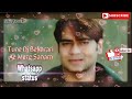 Ajay Devgan Most Romantic Whatsapp Status Song Tune Di Bekarari Blackmail