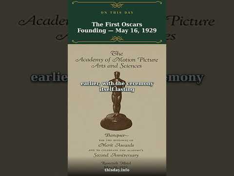 The First Oscars Founding — May 16, 1929