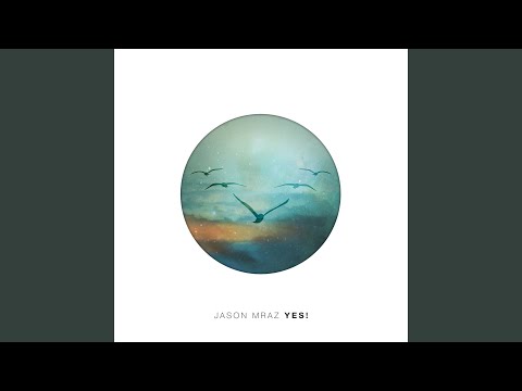 Shine – Jason Mraz
