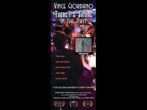 The Neon Jazz Interview: The Vince Giordano Documentary "There's a Future in the Past "