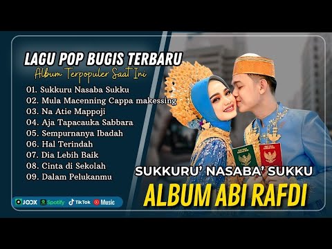 Abi Rafdi - SUKKURU NASABA SUKKU - MULA MACENNING CAPPA MAKESSING - TABBAGE ATIMMU |LAGU BUGIS VIRAL