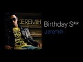 Jeremih Birthday S Clean Version