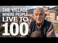 Sardinia S Secret To Living Past 100 The Village That Defies Death