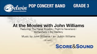 At the Movies with John Williams, arr. Justin Williams - Score &amp; Sound