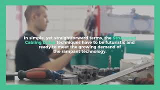 Why Structured Cabling is crucial
