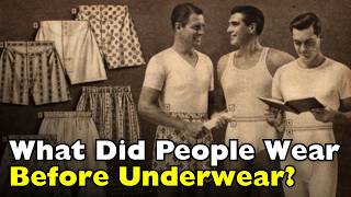 Download lagu When Did We Start Wearing Underwear? | The History of Underwear mp3