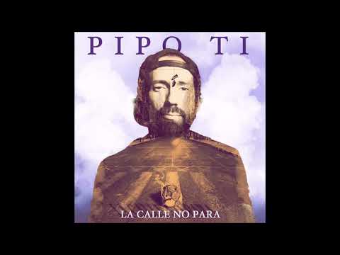 PIPO TI - LA CALLE NO PARA ( Forward Ever Band "Fittest Riddim")