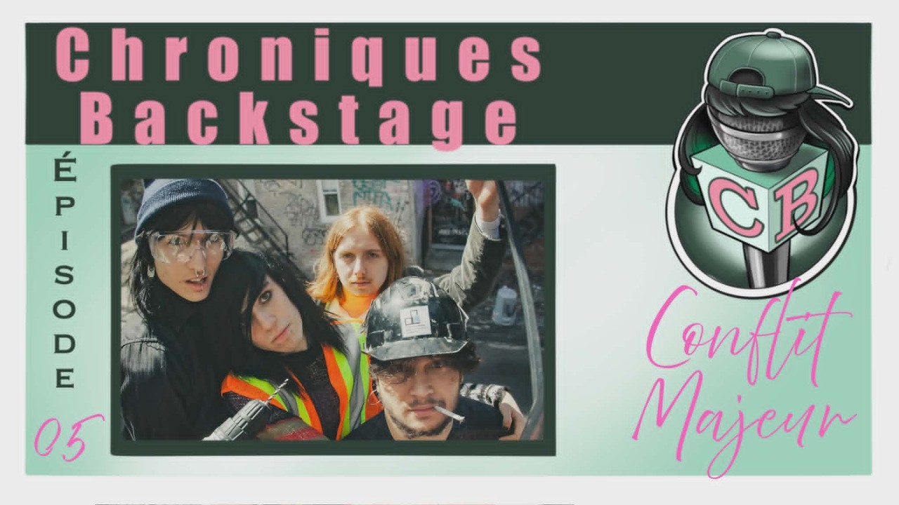 Chroniques Backstage - 05 - Conflit Majeur