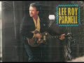 Lee Roy Parnell ~ Crocodile Tears