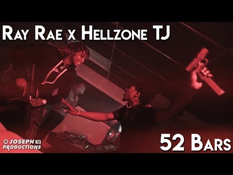 Ray Rae x Hellzone TJ - 52 Bars | Shot By @JosephProductions