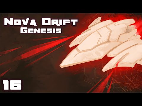 Let's Play Nova Drift: Genesis - PC Gameplay Part 16 - Overcompensating