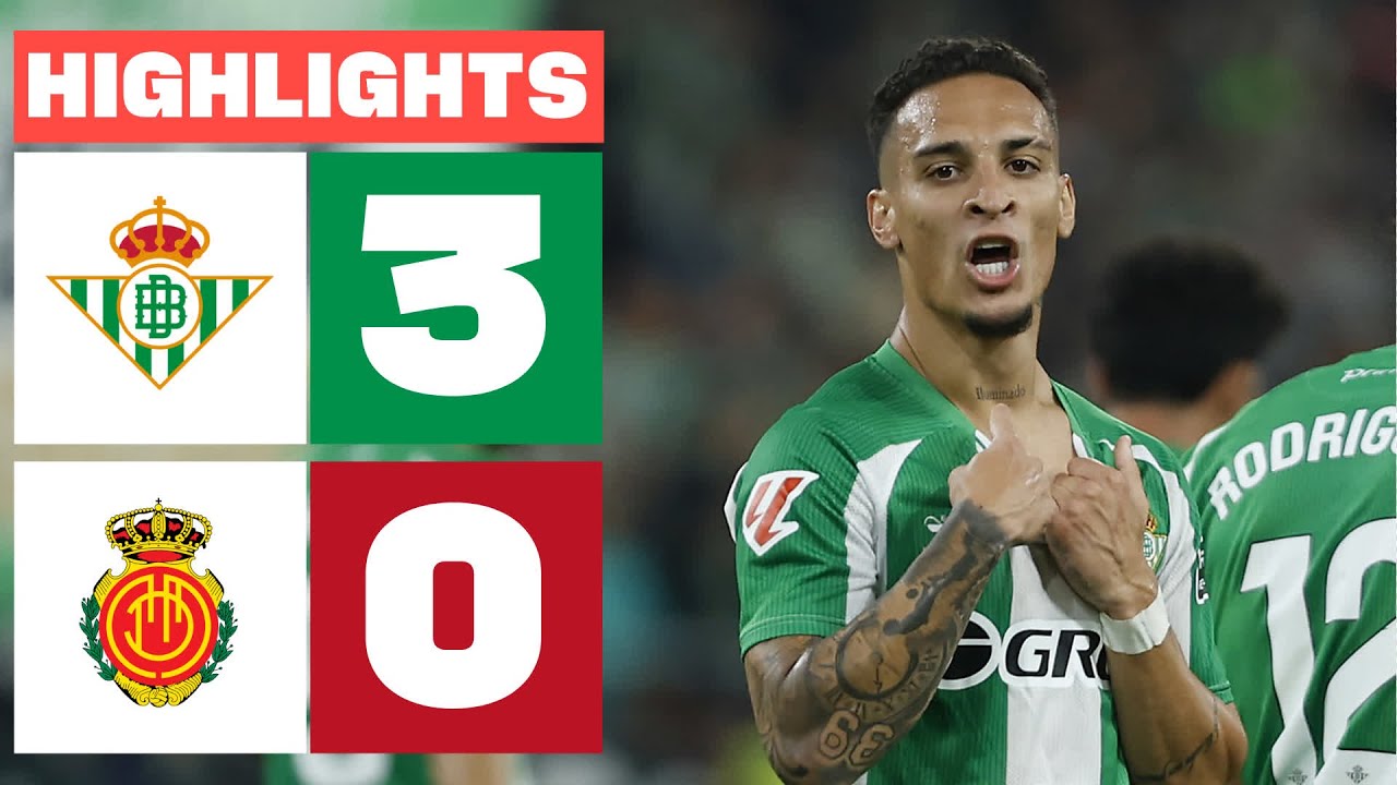 Real Betis vs Mallorca Highlights