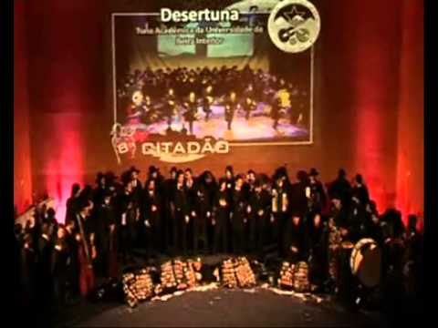 8º CITADÃO --- DESERTUNA - Tuna Académica da Universidade da Beira Interior