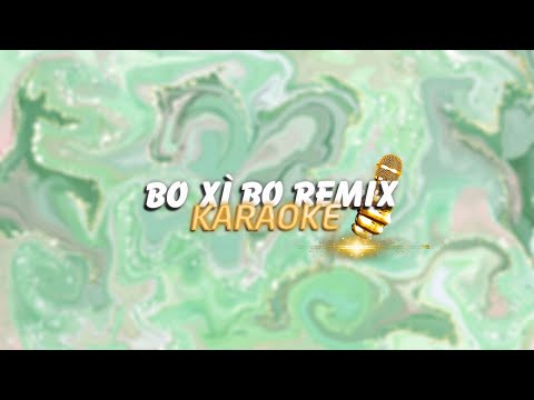 KARAOKE / Bo Xì Bo - Hoàng Thùy Linh「Cukak Remix」/ Official Video