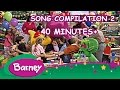 Barney Song Compilation 2 40 Minutes