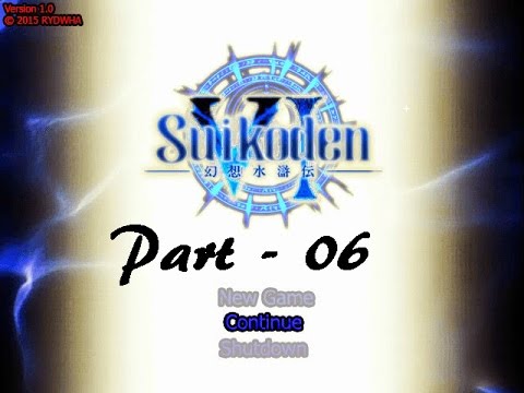 Let's Play Suikoden VI: First Chapter (blind) - Part 06: Freaking Lightning Guardian