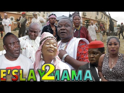 E'SLAY MAMA [PART 2] - LATEST BENIN MOVIES 2019