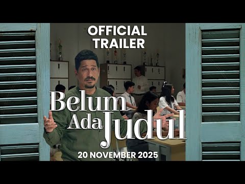 Belum Ada Judul - Official Trailer