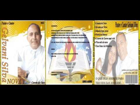 Pastor e cantor gelvani silva caneta de ouro vol 4