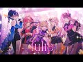 Tulip 歌ってみた胡桃のあ 一ノ瀬うるは 橘ひなの 猫汰つな 小森めと