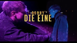 DIE EINE - robby (Official Video)