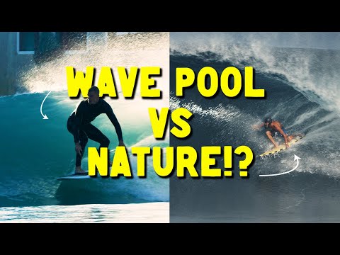 Wave Pool vs Natural Waves? The future of Surfing!