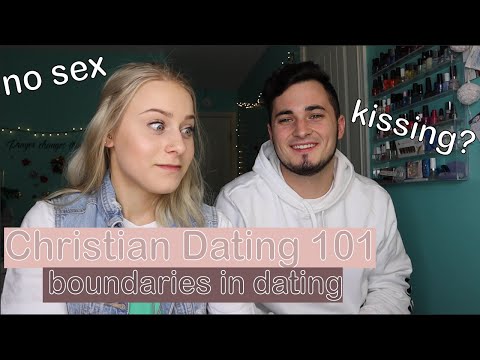 CHRISTIAN DATING 101: Boundaries in Dating