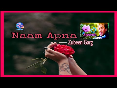 Naam Apna Full Video Cover