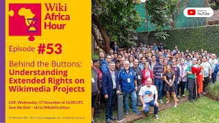 Episode #53: Behind the Buttons: Understanding Extended Rights on Wikimedia Projects