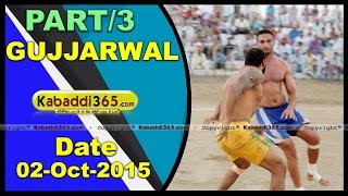 (1) Gujjarwal (Ludhiana) Kabaddi Tournament 2 Oct 2015