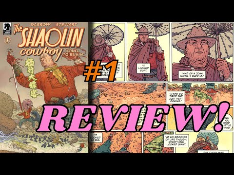 Shaolin Cowboy: Cruel to Be Kin issue #1 REVIEW | Amazing Art!